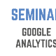 Google Analytics Seminar in Wien